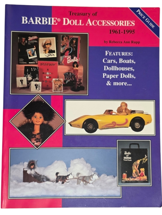 Barbie Other - Treasury of Barbie Doll Accessories 1961-1995 – Value Guide